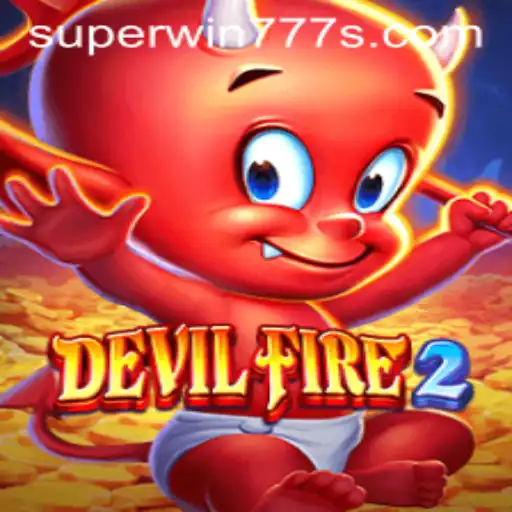Exploring the Thrilling World of DevilFire2 and Mastering Superwin777