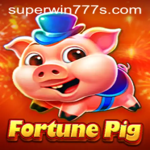 Exploring the Exciting World of FortunePig: An In-Depth Guide to Superwin777